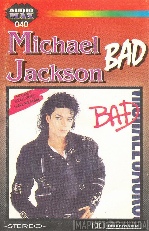  Michael Jackson  - Bad