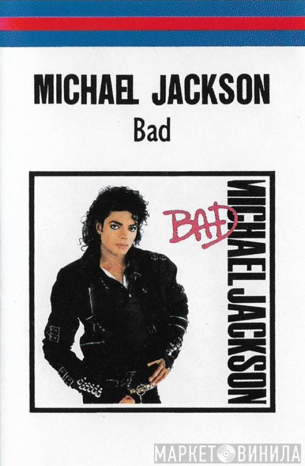  Michael Jackson  - Bad