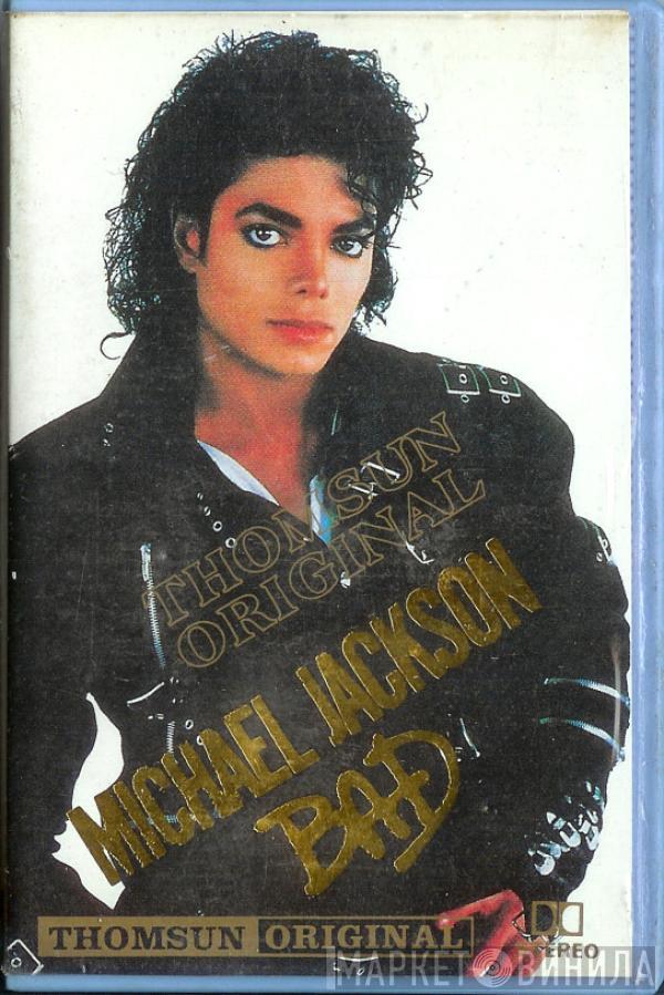  Michael Jackson  - Bad