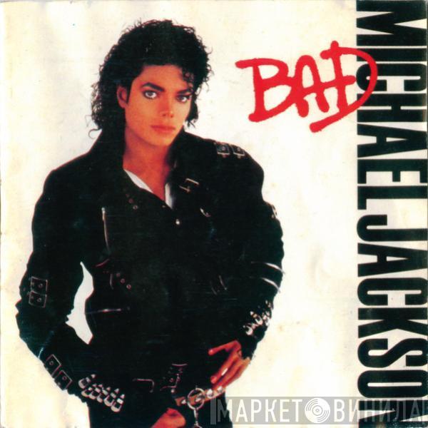  Michael Jackson  - Bad