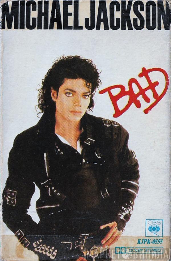  Michael Jackson  - Bad
