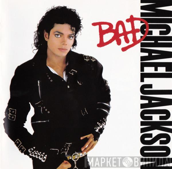  Michael Jackson  - Bad