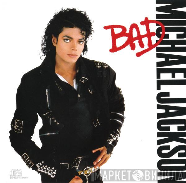  Michael Jackson  - Bad
