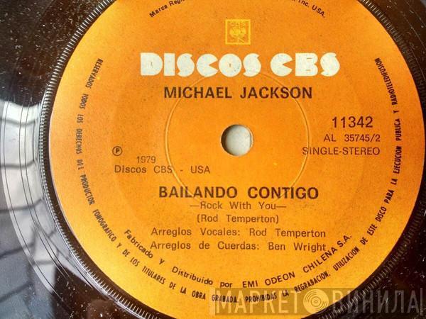  Michael Jackson  - Bailando Contigo = Rock With You