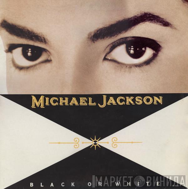 Michael Jackson - Black Or White