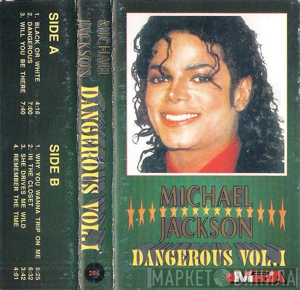  Michael Jackson  - Dangerous (Vol. 1)