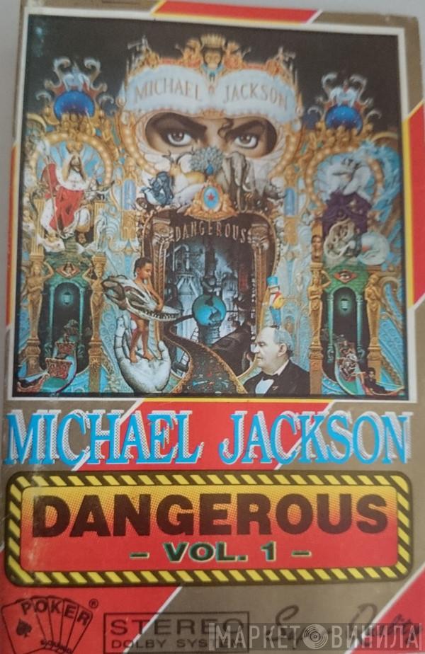 Michael Jackson  - Dangerous Vol. 1
