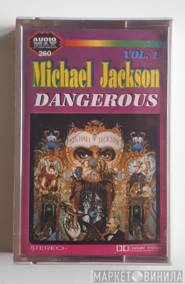  Michael Jackson  - Dangerous Vol. 1