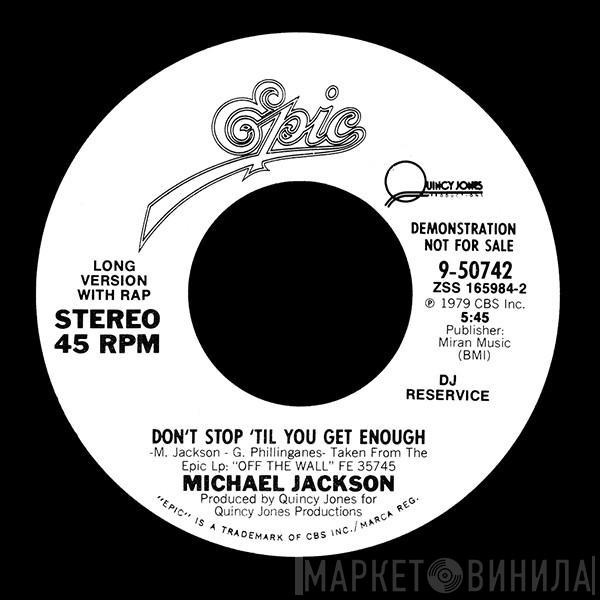  Michael Jackson  - Don't Stop 'Til You Get Enough