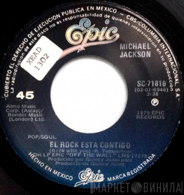  Michael Jackson  - El Rock Está Contigo = Rock With You