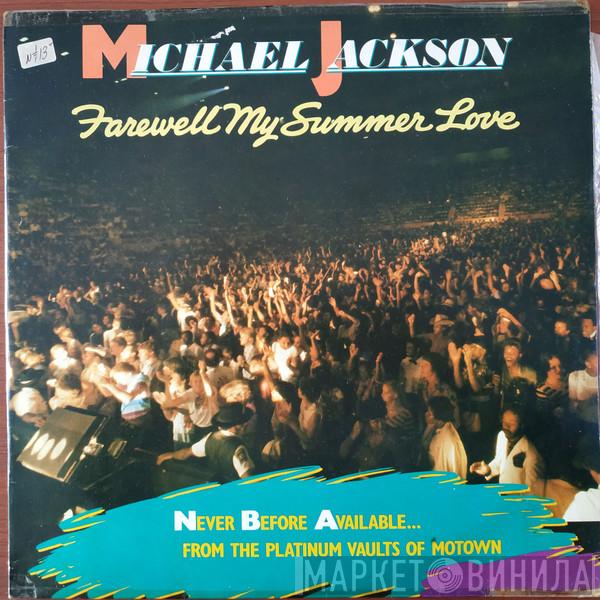  Michael Jackson  - Farewell My Summer Love 1984