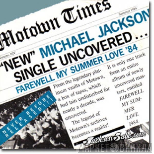  Michael Jackson  - Farewell My Summer Love