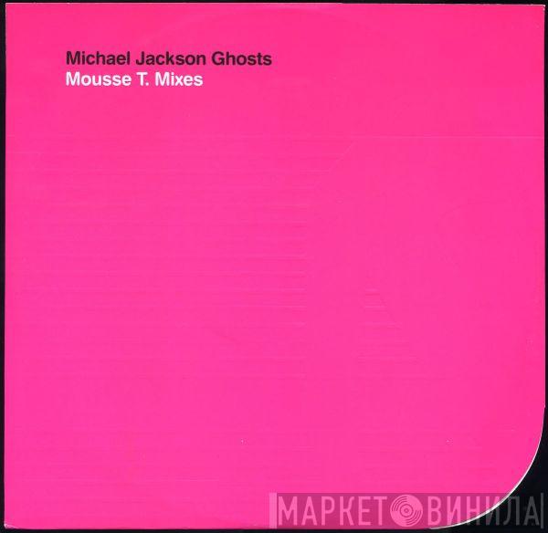 Michael Jackson - Ghosts (Mousse T Mixes)