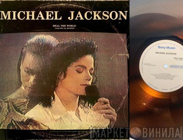  Michael Jackson  - Heal The World = Salven Al Mundo