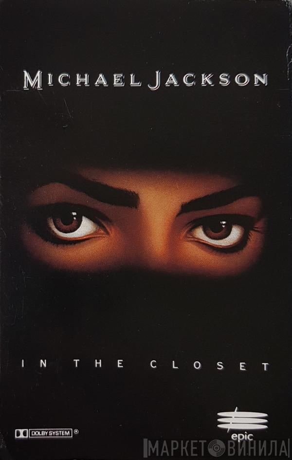  Michael Jackson  - In The Closet