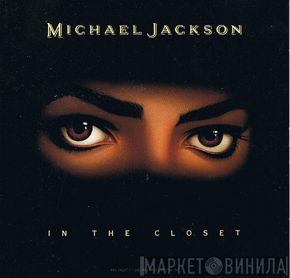  Michael Jackson  - In The Closet