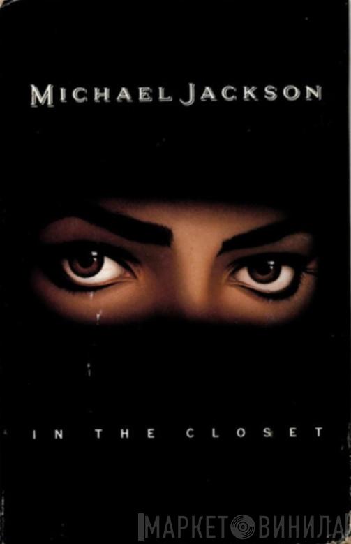  Michael Jackson  - In The Closet