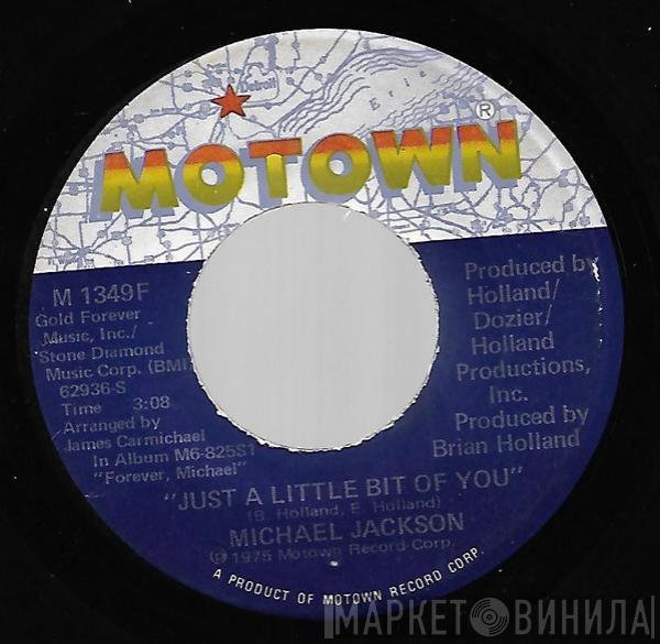 Michael Jackson - Just A Little Bit Of You / Dear Michael