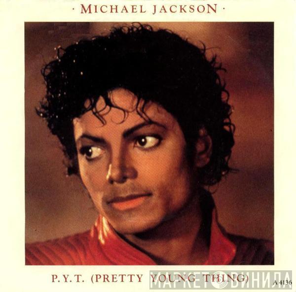  Michael Jackson  - P.Y.T. (Pretty Young Thing)