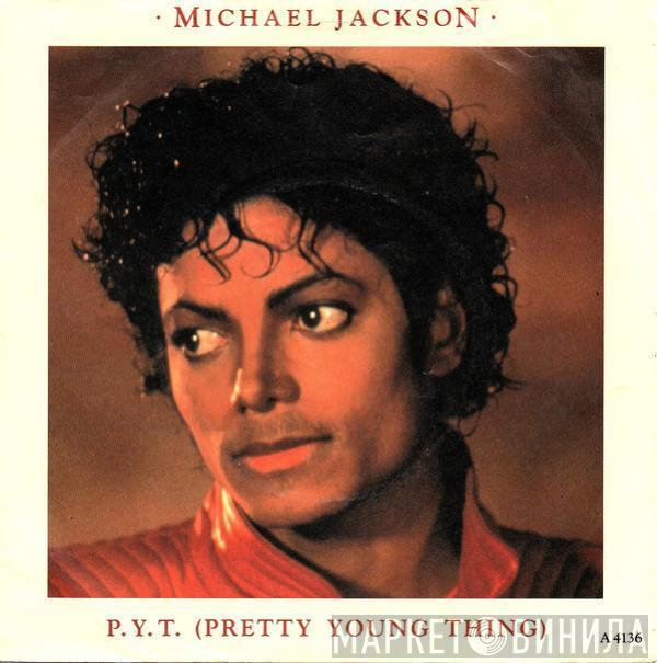  Michael Jackson  - P.Y.T. (Pretty Young Thing)