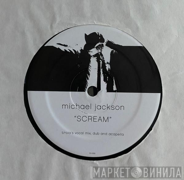  Michael Jackson  - Scream (Troia Mixes)