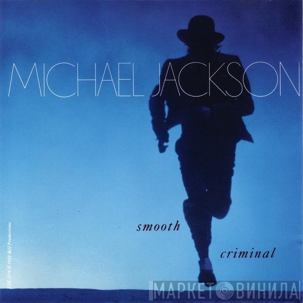  Michael Jackson  - Smooth Criminal