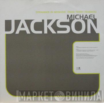 Michael Jackson - Stranger In Moscow (Todd Terry Remixes)