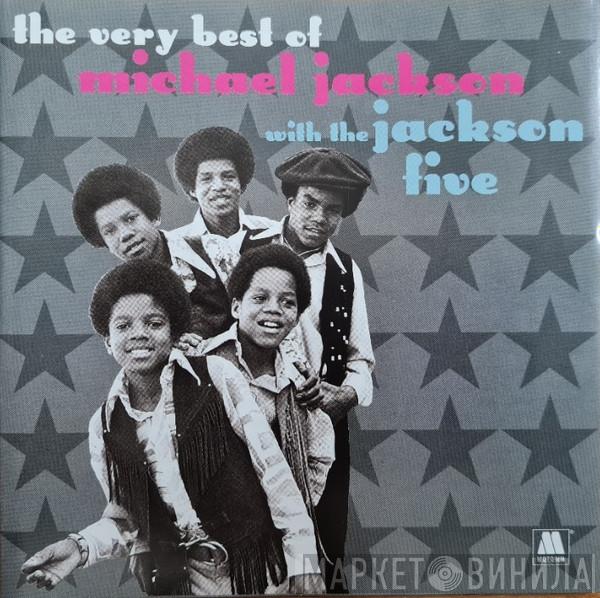 Michael Jackson, The Jackson 5 - The Very Best Of Michael Jackson With The Jackson Five