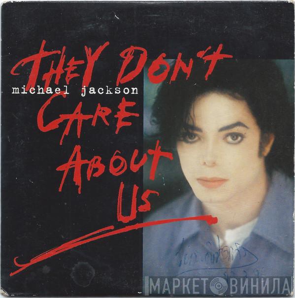  Michael Jackson  - They Don't Care About Us