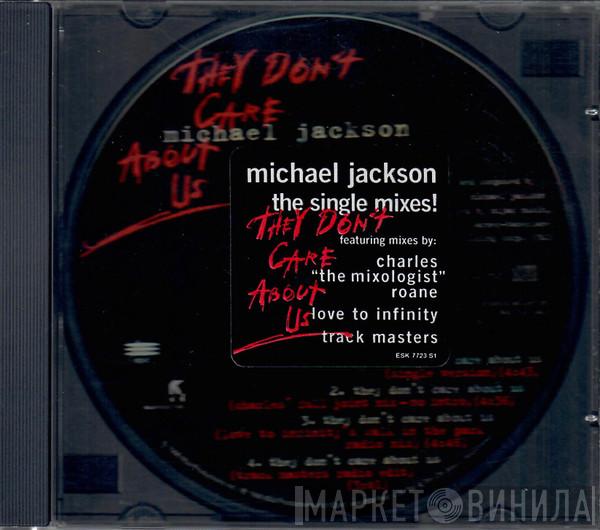 Michael Jackson - They Don't Care About Us