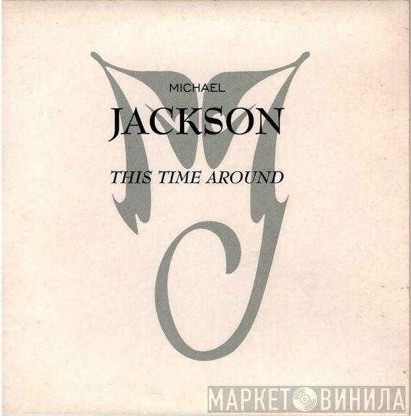  Michael Jackson  - This Time Around
