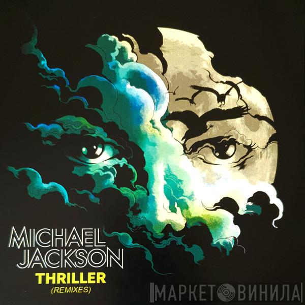  Michael Jackson  - Thriller (Remixes)