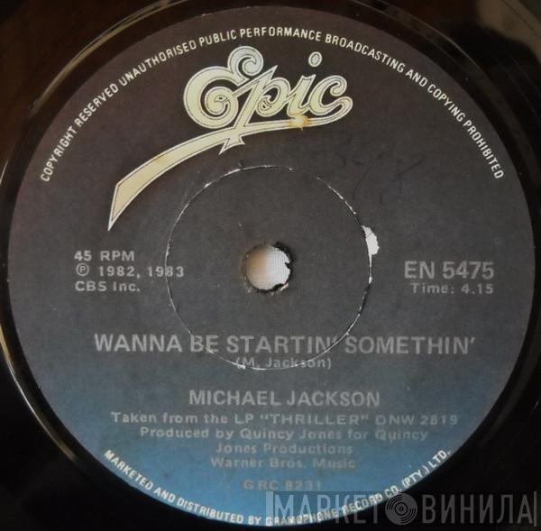  Michael Jackson  - Wanna Be Startin' Somethin'