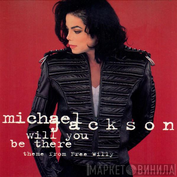  Michael Jackson  - Will You Be There