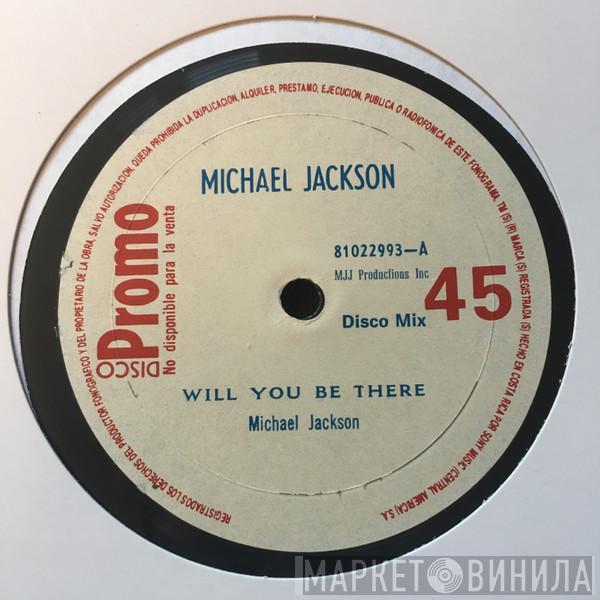  Michael Jackson  - Will You Be There