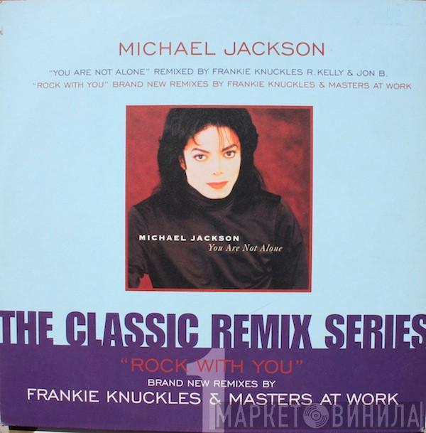 Michael Jackson - You Are Not Alone / Rock With You (The Classic Remix Series - Part 1)