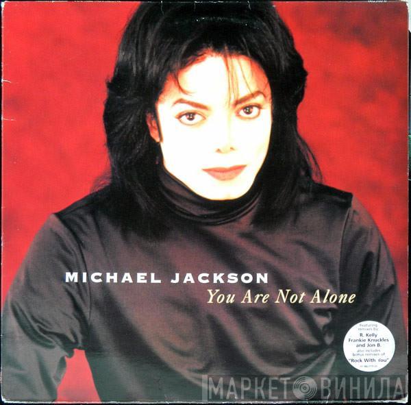  Michael Jackson  - You Are Not Alone