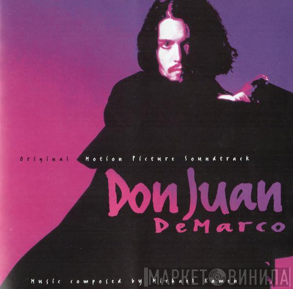 Michael Kamen - Don Juan DeMarco (Original Motion Picture Soundtrack)
