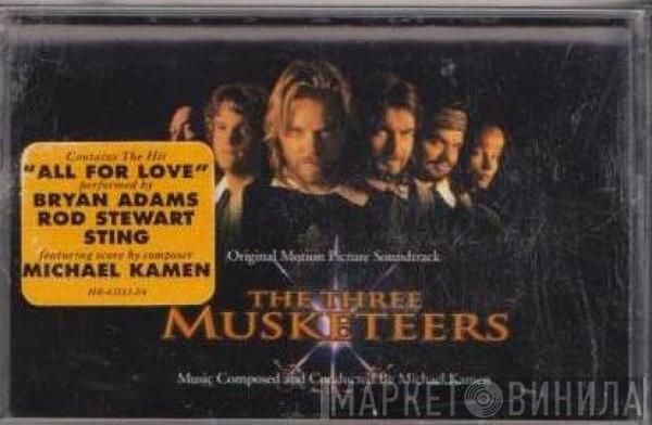  Michael Kamen  - The Three Musketeers (Original Motion Picture Soundtrack)