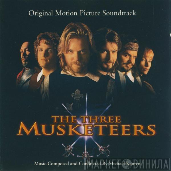 Michael Kamen - The Three Musketeers (Original Motion Picture Soundtrack)