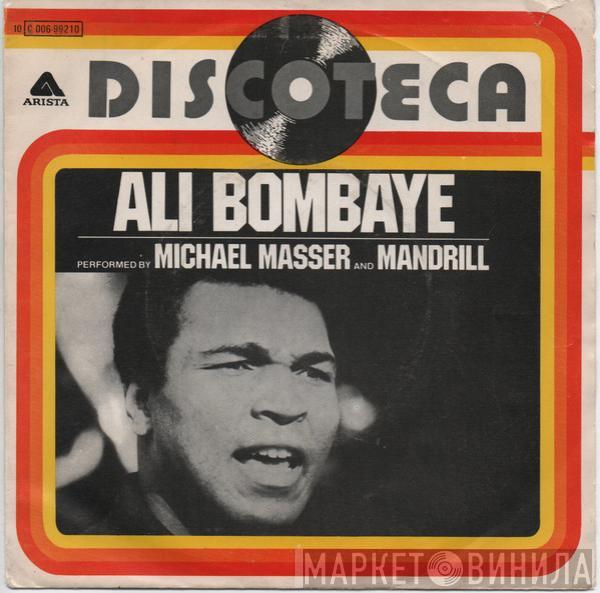 Michael Masser, Mandrill - Ali Bom-Ba-Ye