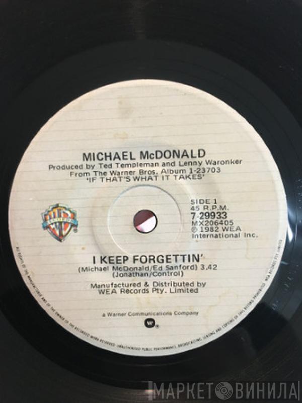  Michael McDonald  - I Keep Forgettin' / Losin' End