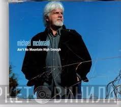 Michael McDonald - Ain't No Mountain High Enough