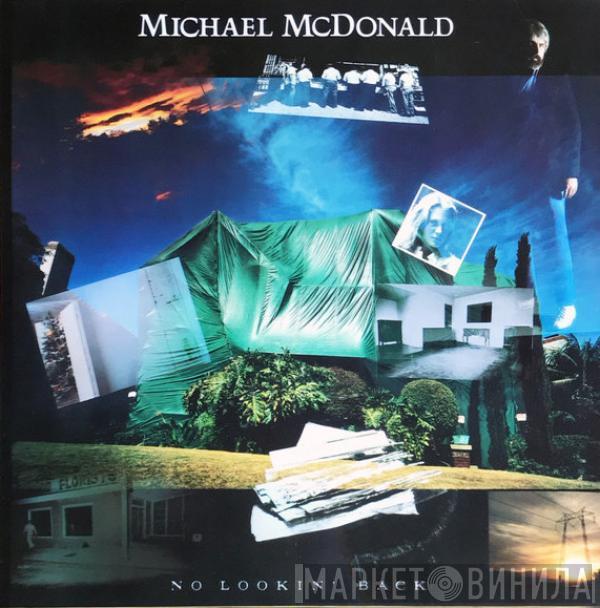 Michael McDonald - No Lookin' Back