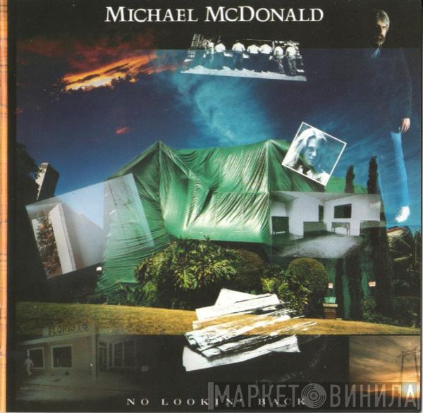 Michael McDonald - No Lookin' Back