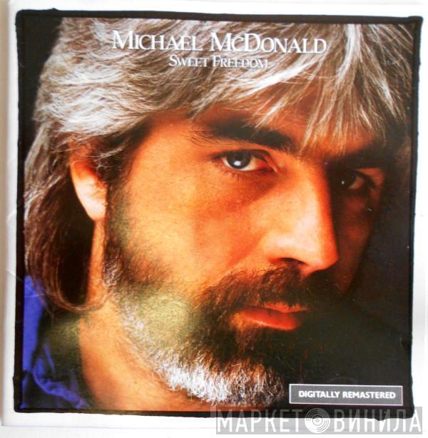  Michael McDonald  - Sweet Freedom (The Best Of Michael McDonald)