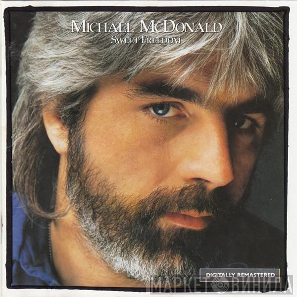 Michael McDonald  - Sweet Freedom