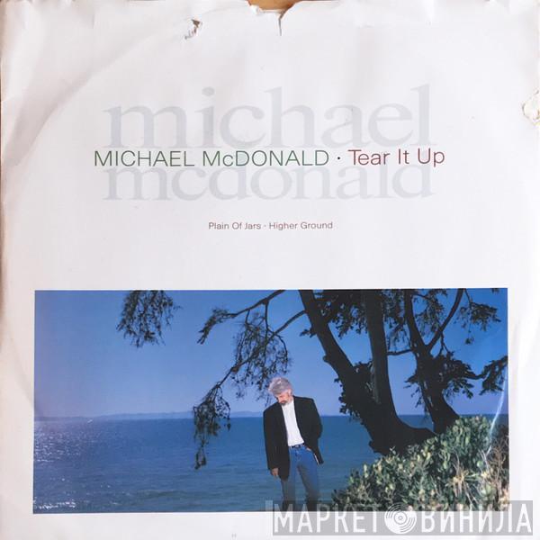 Michael McDonald - Tear It Up