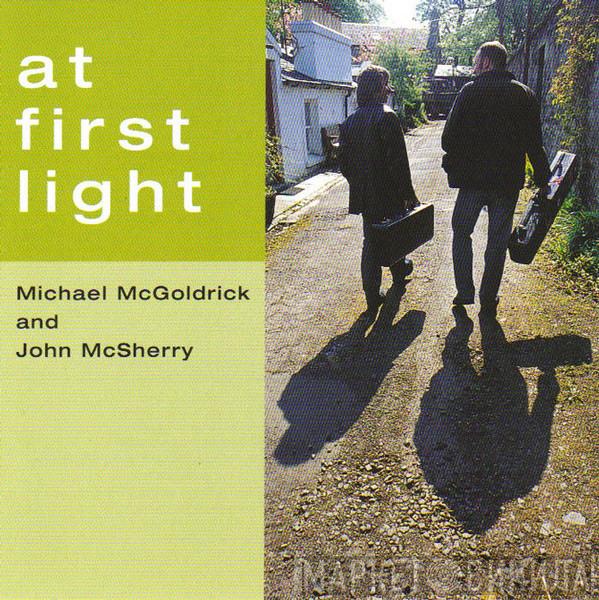 Michael McGoldrick, John McSherry - At First Light