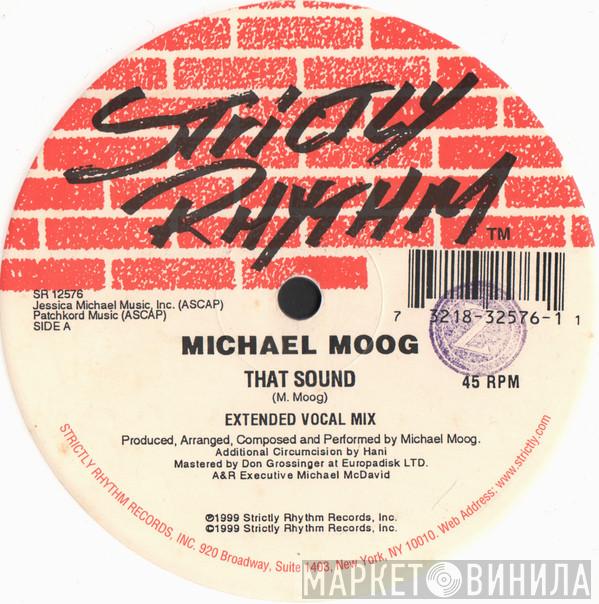  Michael Moog  - That Sound